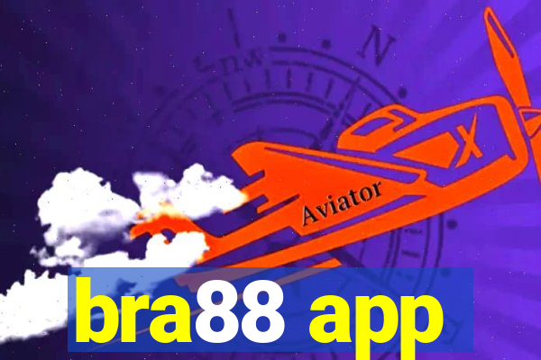 bra88 app